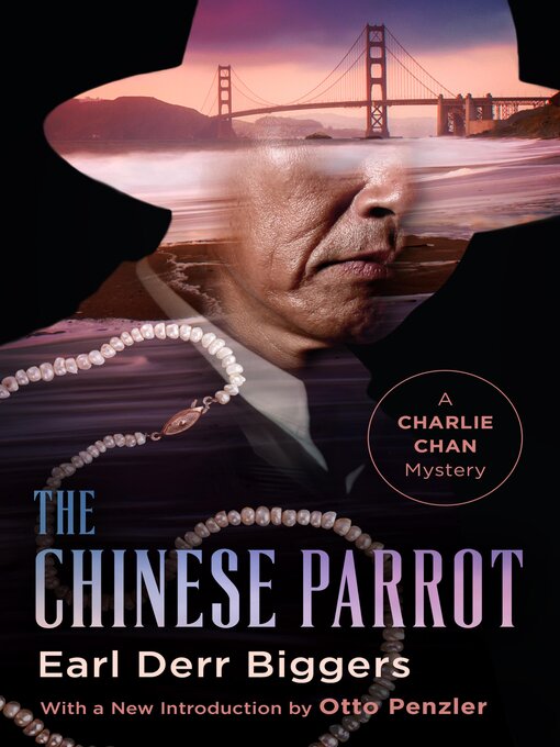 Title details for The Chinese Parrot by Earl Derr Biggers - Wait list